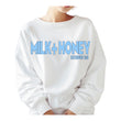 Milk + Honey Unisex Crewneck