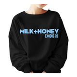 Milk + Honey Unisex Crewneck