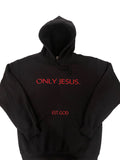 Only Jesus Unisex Hoodie